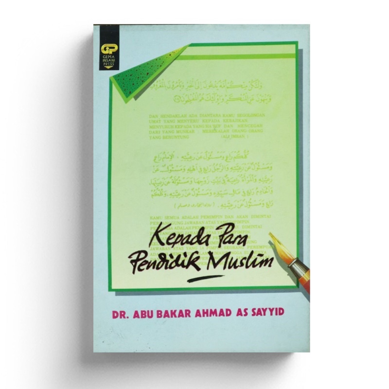 Kepada Para Pendidik Muslim