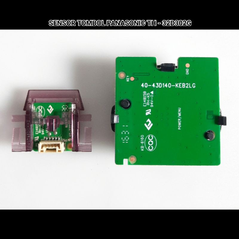 SENSOR TOMBOL TV LED PANASONIC TH - 32D302G