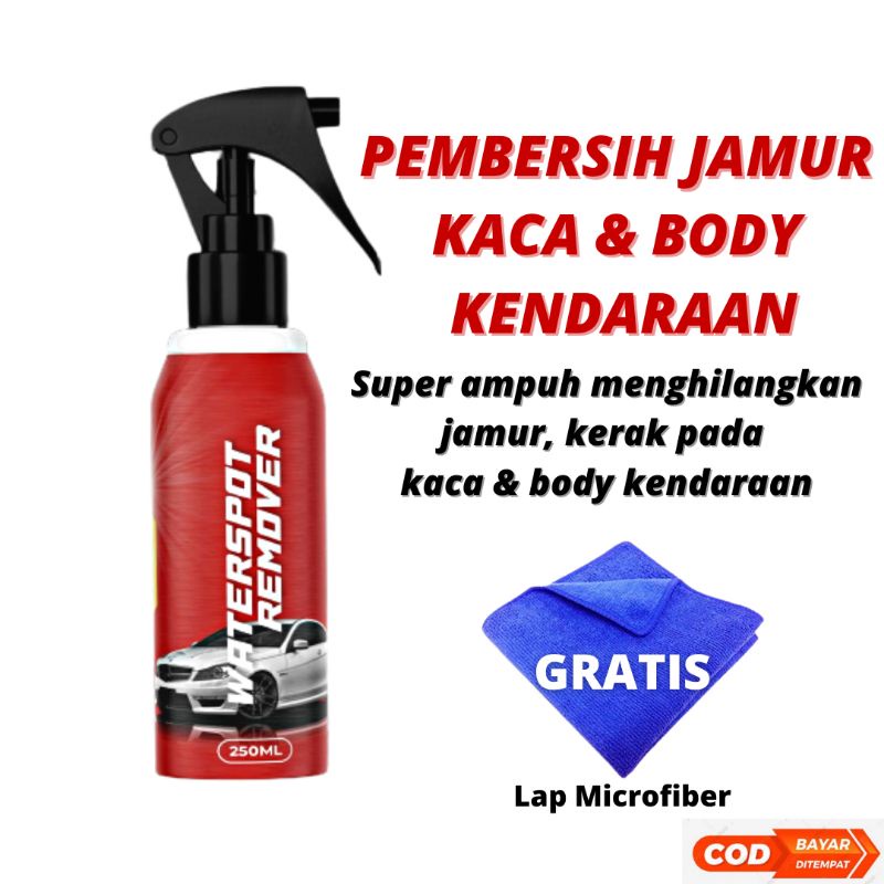 Pembersih Jamur Kaca dan Body Mobil | Pembersih Kerak Body Mobil Motor | WATERSPOT REMOVER