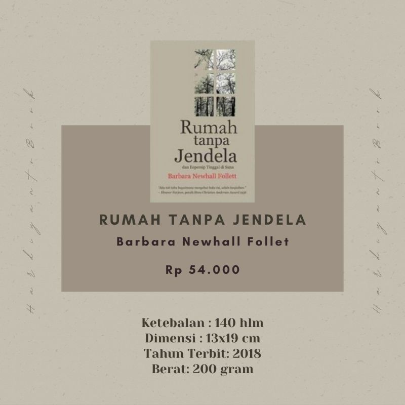Rumah Tanpa Jendela - Barbara Newhall Follet