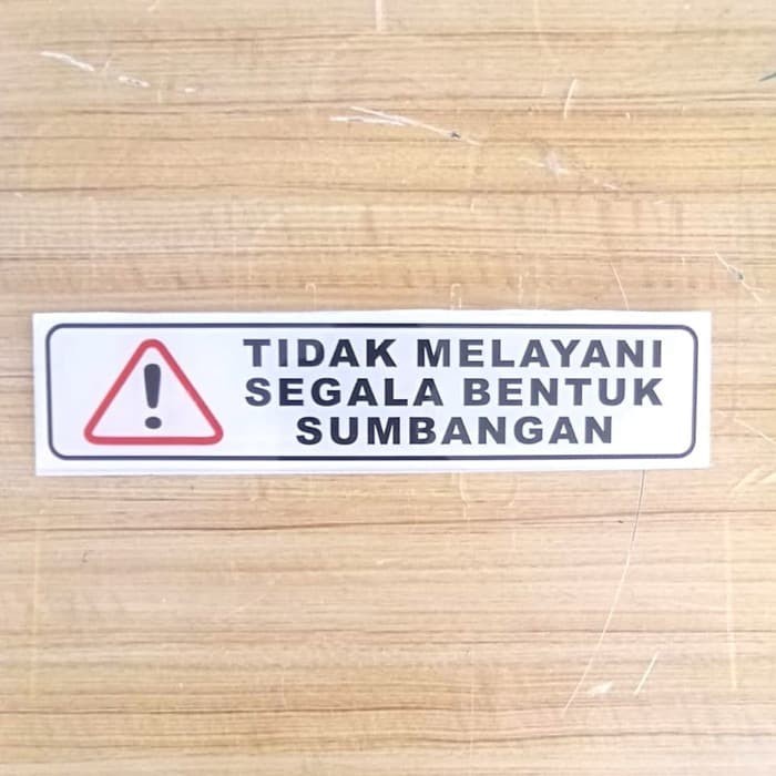 

SIGN AKRILIK TIDAK MELAYANI SEGALA BENTUK SUMBANGAN UKURAN 5X20CM