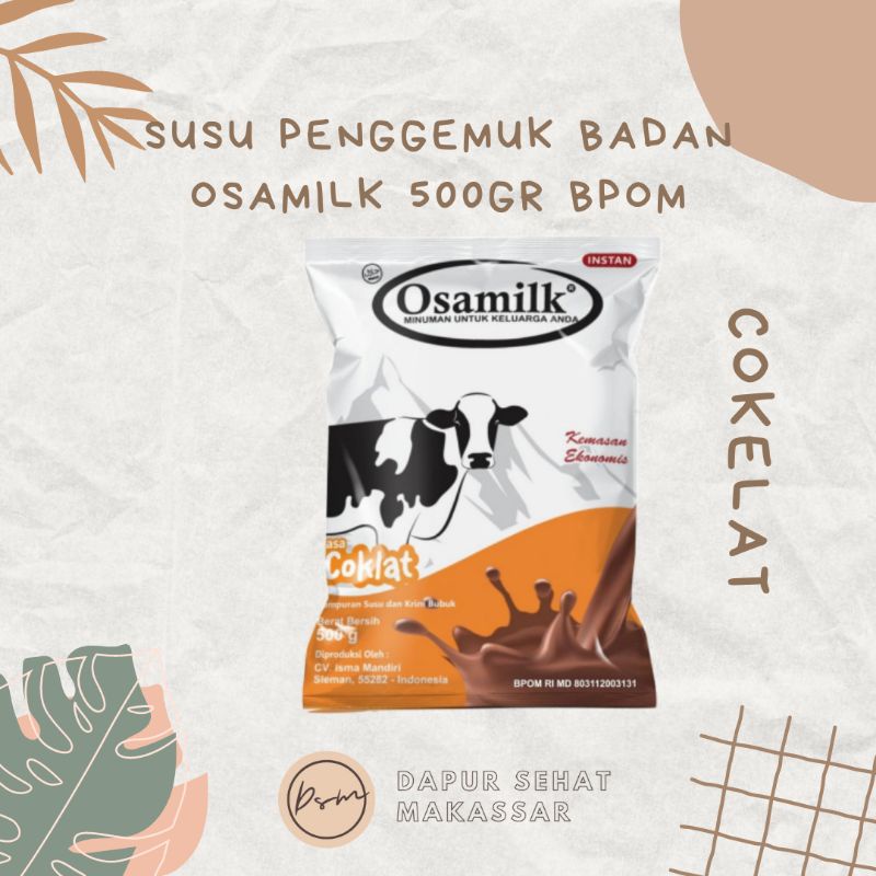 OSAMILK 500 gr susu penggemuk badan RASA COKLAT dan VANILA (SUSU BUBUK UNTUK KELUARGA KAYA VITAMIN )Susu Sapi Bubuk murni 100% Susu osamilk Susu gemuk Anak &amp; Dewasa