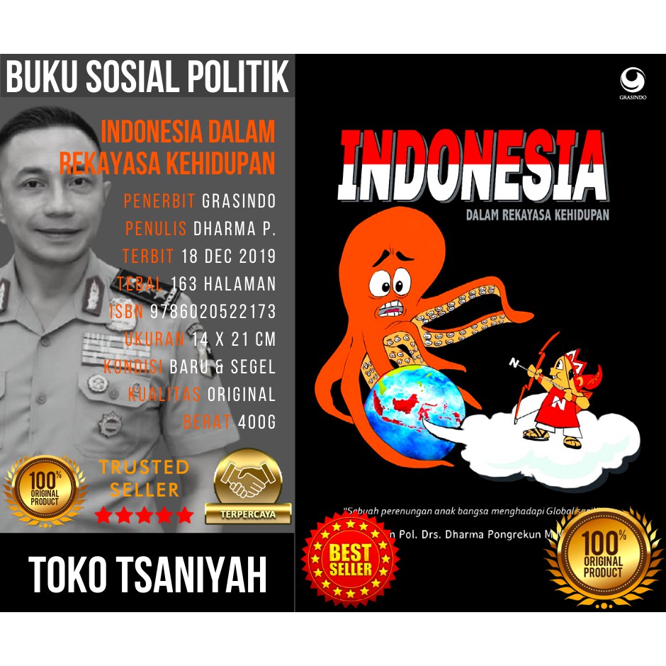 Buku Sosial Politik Indonesia Dalam Rekayasa Kehidupan Komjen Pol Drs Dharma Pongrekun MM