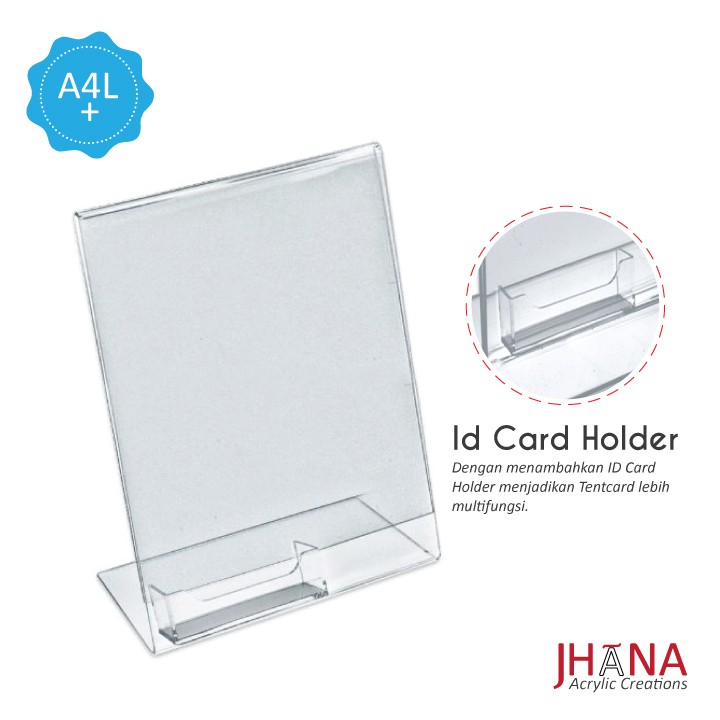 

A4L+ Tentcard / Nomor Meja / Tent Holder Akrilik / acrylic / Tempat Brosur / Akrilik Menu ID Card