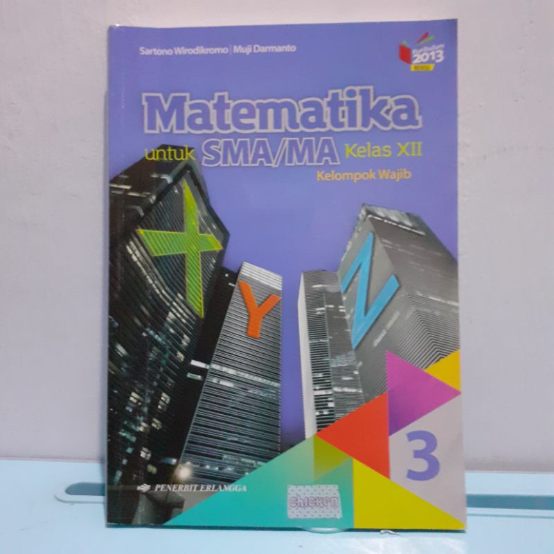 [PRELOVED] BUKU ERLANGGA KURIKULUM 2013 REVISI KELAS 12 MATEMATIKA WAJIB, B.INGGRIS, BIOLOGI, KIMIA