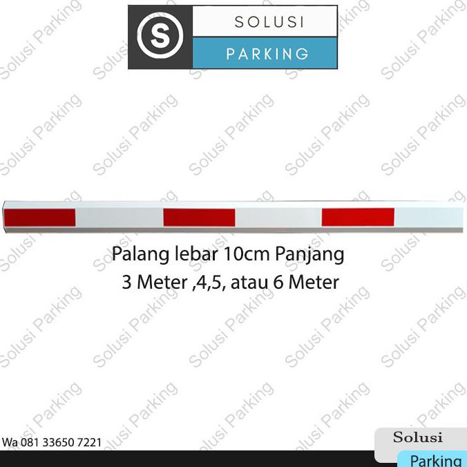 

Ready...Ready...Ready...] Palang Parkir Barrier Gate Lebar 10 Cm Panjang 3,4,5,6 Meter - Panjang