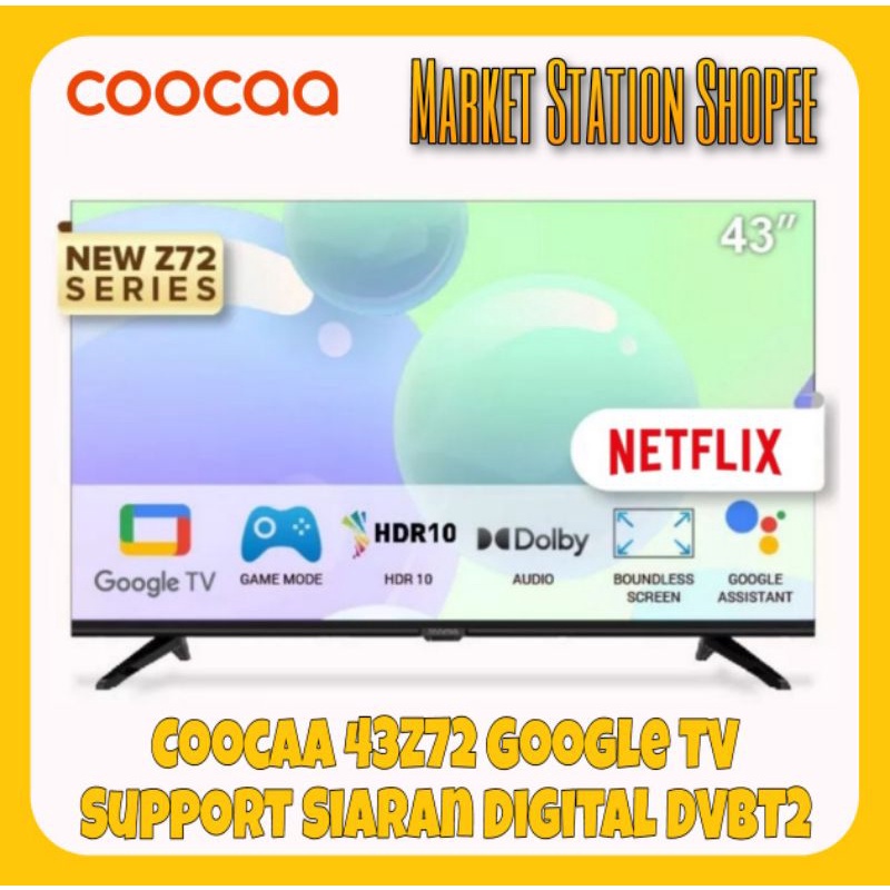 Smart Android Google TV Coocaa 43 Inch Full HD 43Z72 Garansi Resmi (MEDAN/LUAR KOTA)