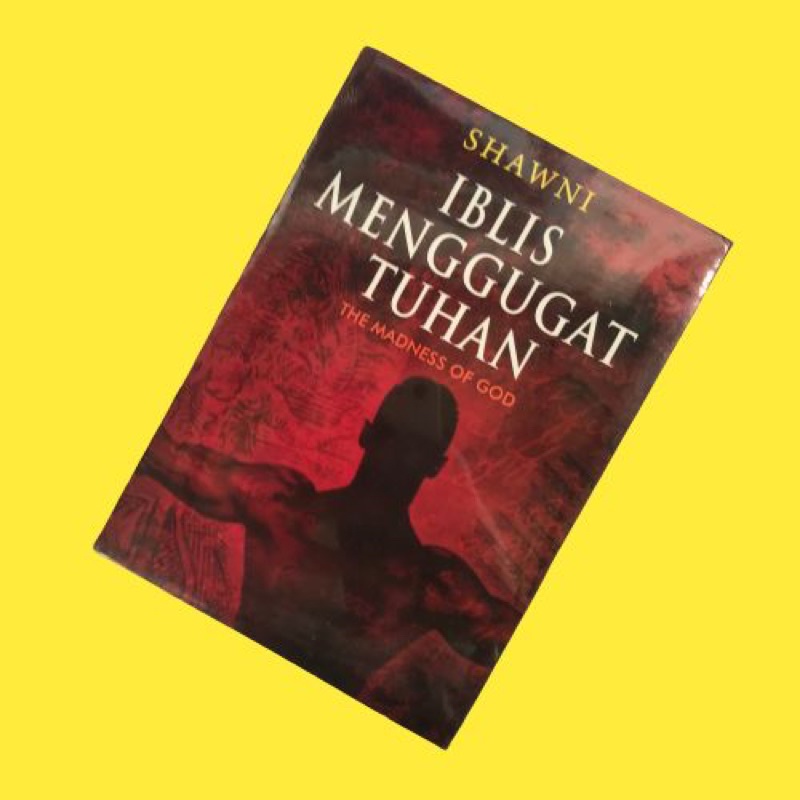 SHAWNI "IBLIS MENGGUGAT TUHAN"