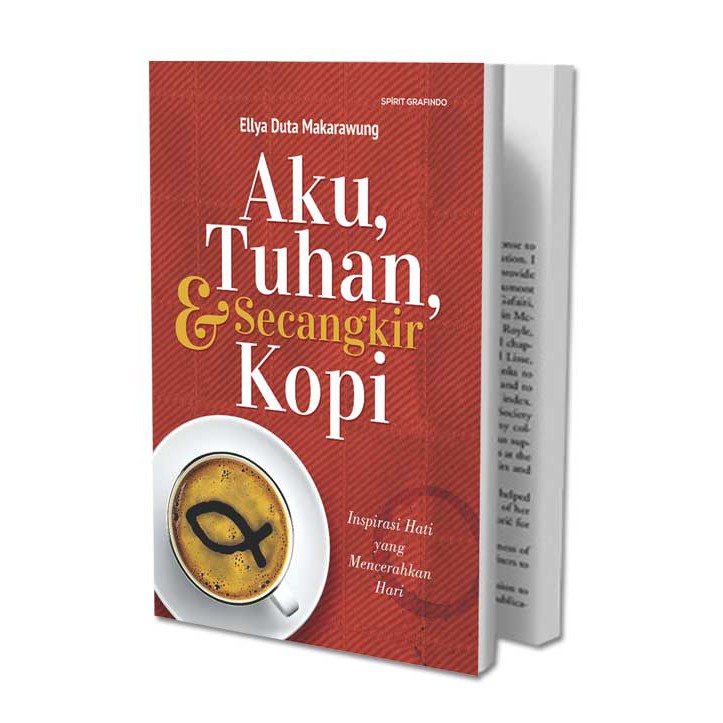 Aku, Tuhan &amp; Secangkir Kopi