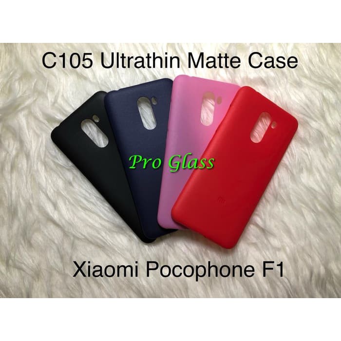 C105 Xiaomi Pocophone F1 Frosted Matte Case Ultrathin Premium Softcase