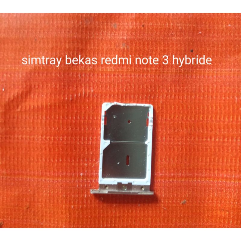 simtray bekas redmi note 3 hybride
