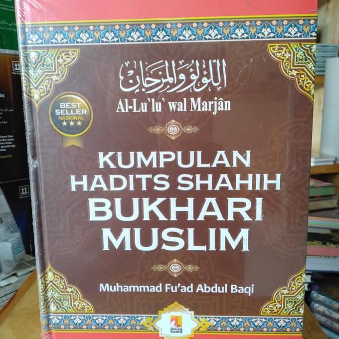 Kitab Kumpulan Hadits Shohih Bukhori Muslim