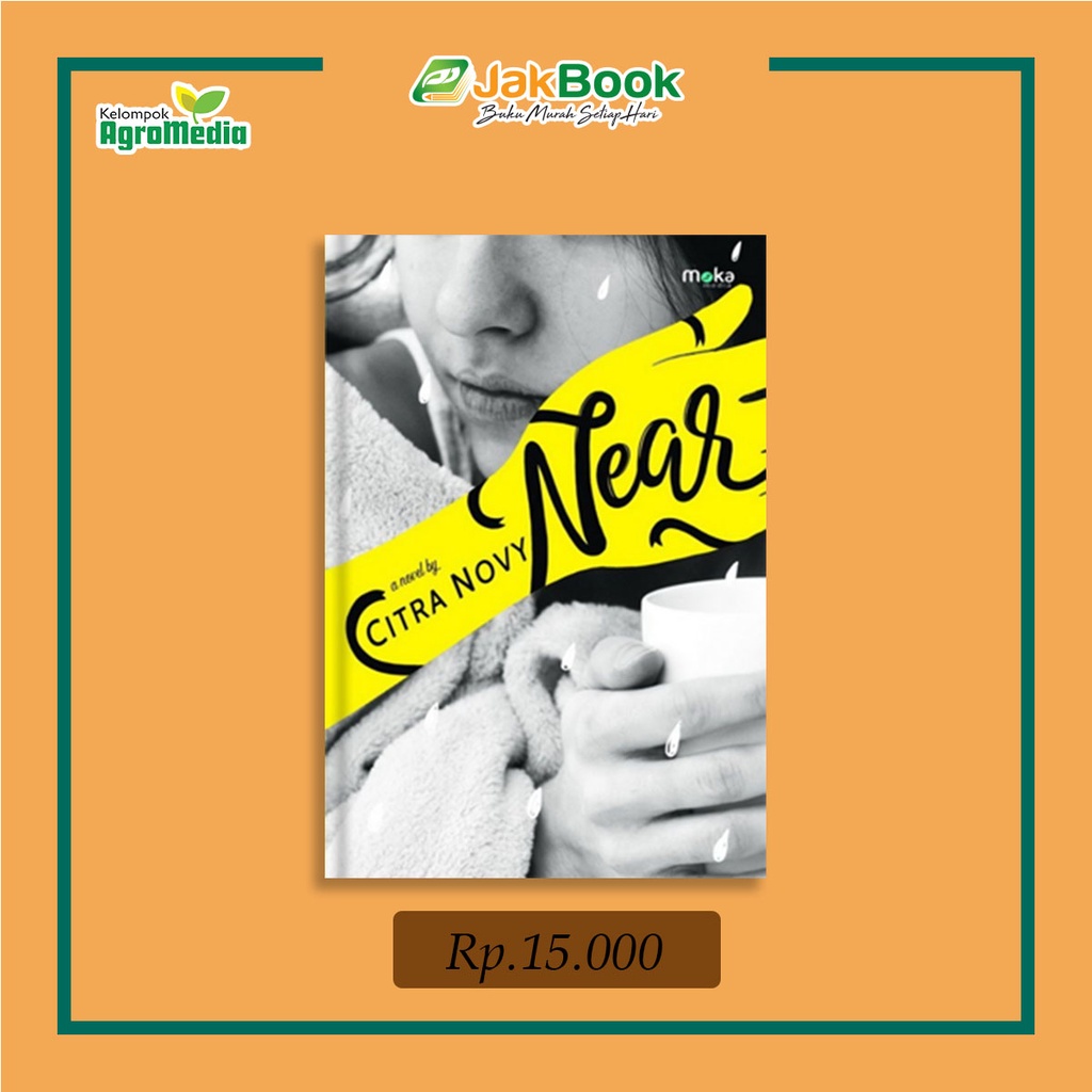 NEAR - a novel by Citra Novy