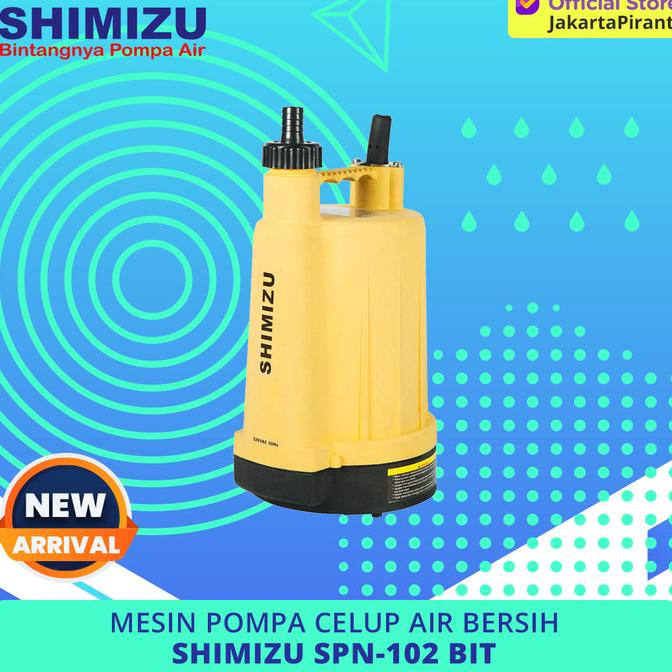 Mesin Pompa Celup Air Bersih Shimizu SPN-102 BIT .