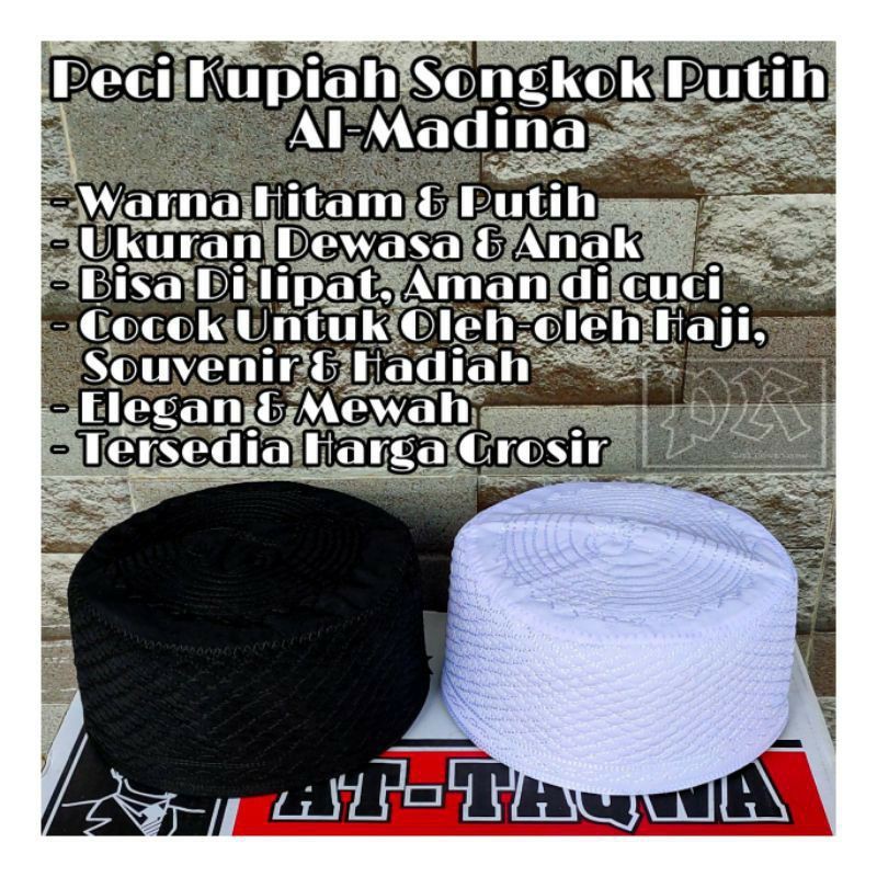 Peci Kupiah Songkok Haji Al-Madina Hitam & Putih