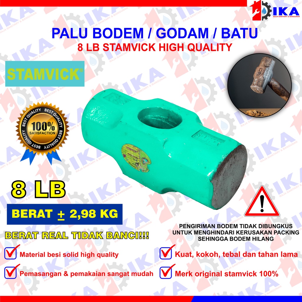 BODEM STAMVICK 8LB (3KG - + ) KEPALA BATU PALU TANPA GAGANG BOBOK PECAH KUALITAS TOP