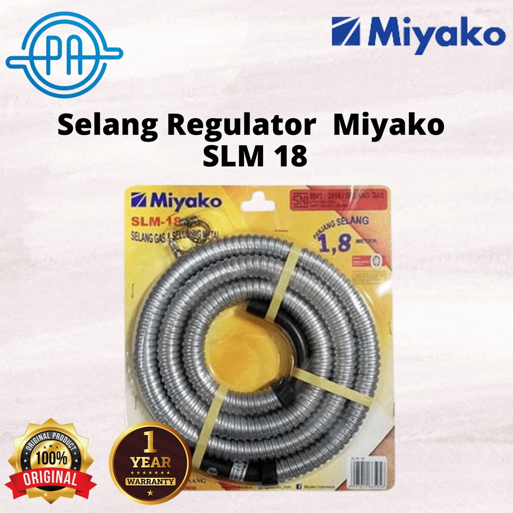 SELANG GAS MIYAKO SLM18 1,8 METER SNI / SLM 18