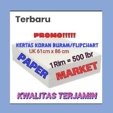 

Promo Kertas Koran Buram Flipchart uk 61 X 86 cm - 1 rim 500Lembar.