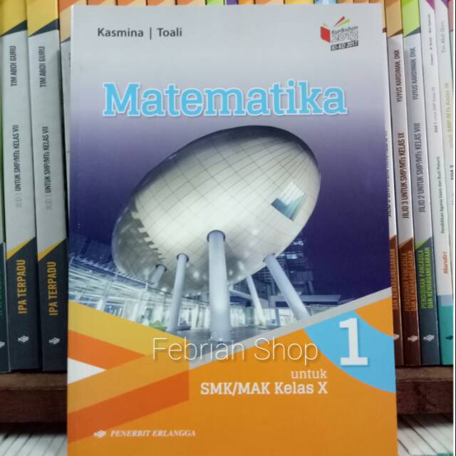 Jual Buku Matematika Smk Mak Kelas 10 Revisi K1kd Indonesia Shopee Indonesia