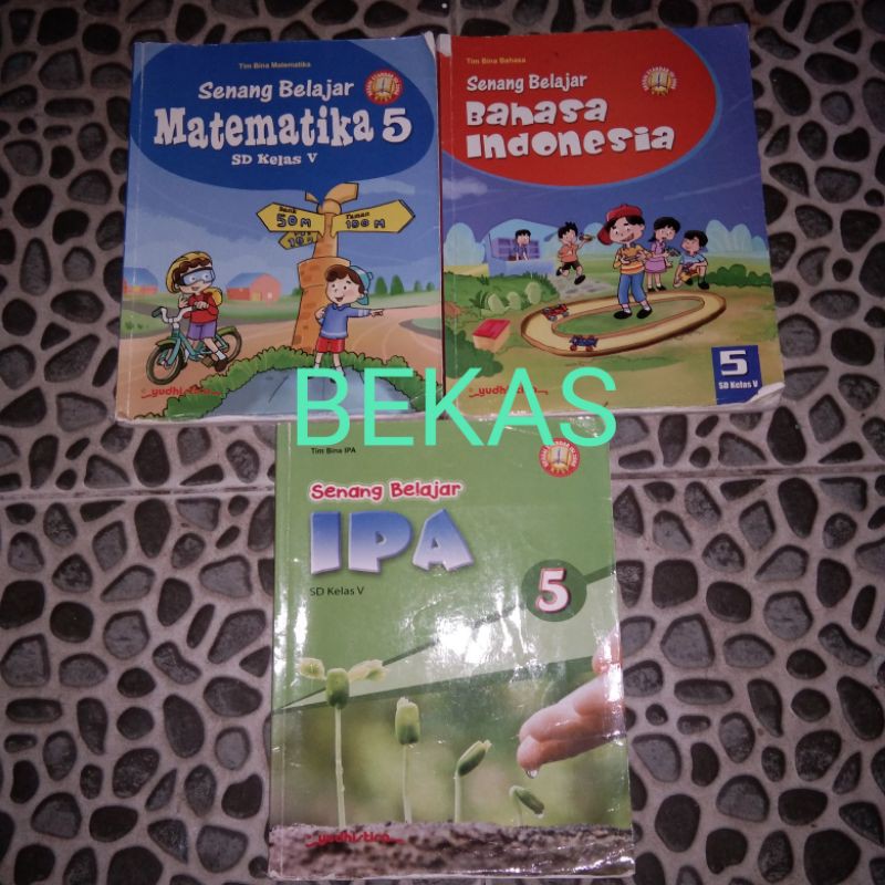 Senang Belajar Matematika Bahasa Indonesia IPA Ilmu Pengetahuan Alam Kelas 5 V SD Yudhistira KTSP