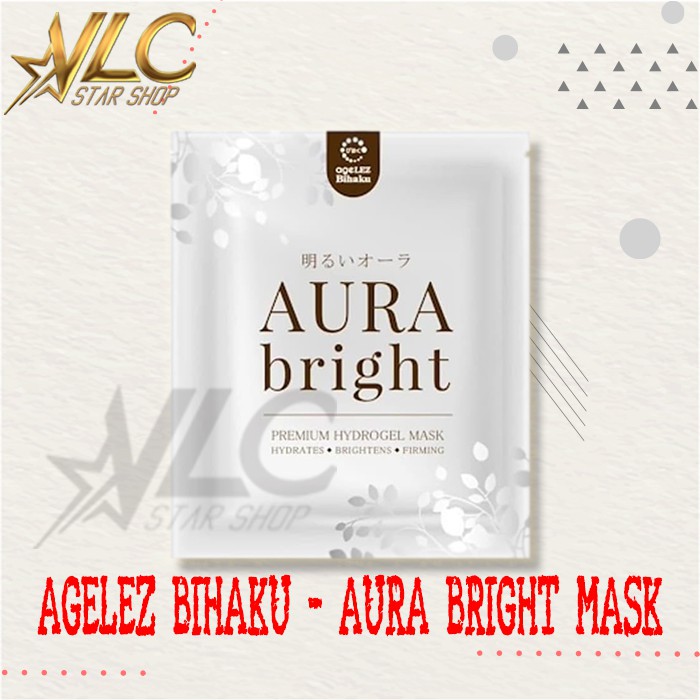 AURA BRIGHT MASK - AGELEZ BIHAKU - MASKER AURA BRIGHT - PREMIUM HYDROGEL MASK - MASKER WAJAH PREMIUM
