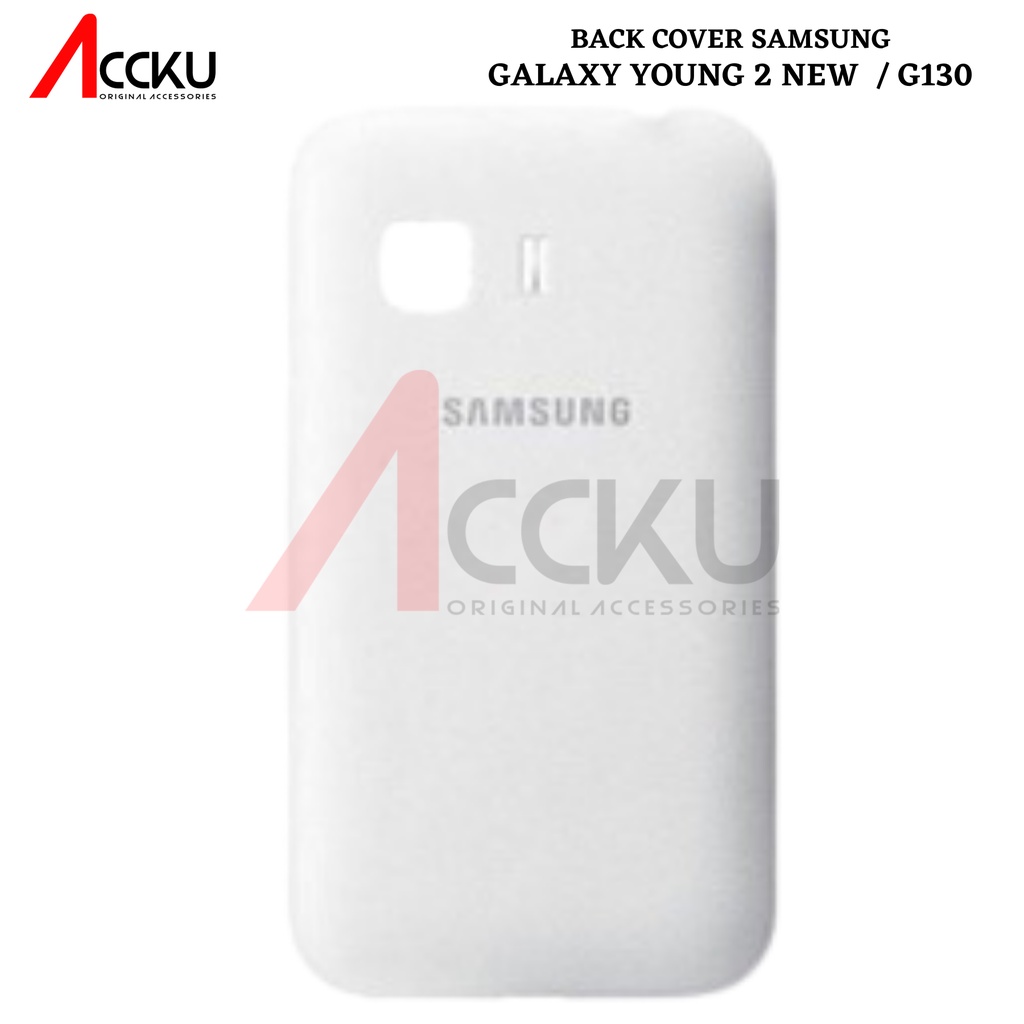 TUTUP BELAKANG BACK COVER SAMSUNG GALAXY YOUNG 2 / G130 ORIGINAL