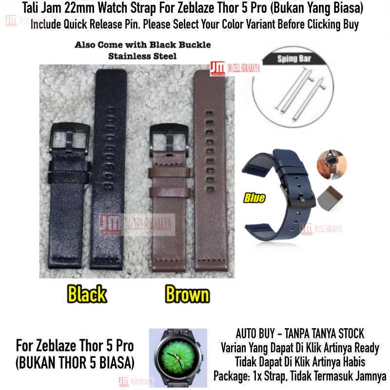 Watch Strap Zeblaze Thor 5 Pro (bukan Yang Biasa) - Tali Jam 22mm Modern Leather Kulit