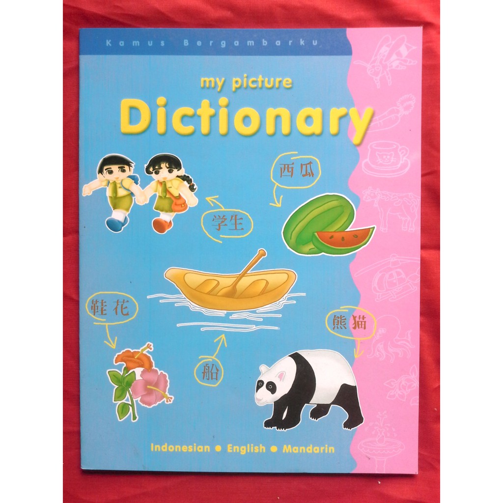 Kamus Bergambar Indonesia Inggris Mandarin