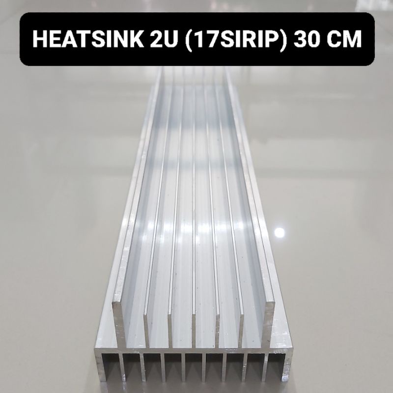 Heatsink 2U 30 CM 17 Sirip Pendingin Power Driver