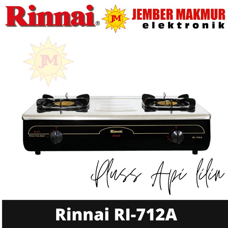 KOMPOR RINNAI RI-712 A KOMPOR GAS 2 TUNGKU RINNAI KOMPOR RNNAI GRANDE KOMPOR GAS RINAI BESAR API EKONOMIS API KECIL