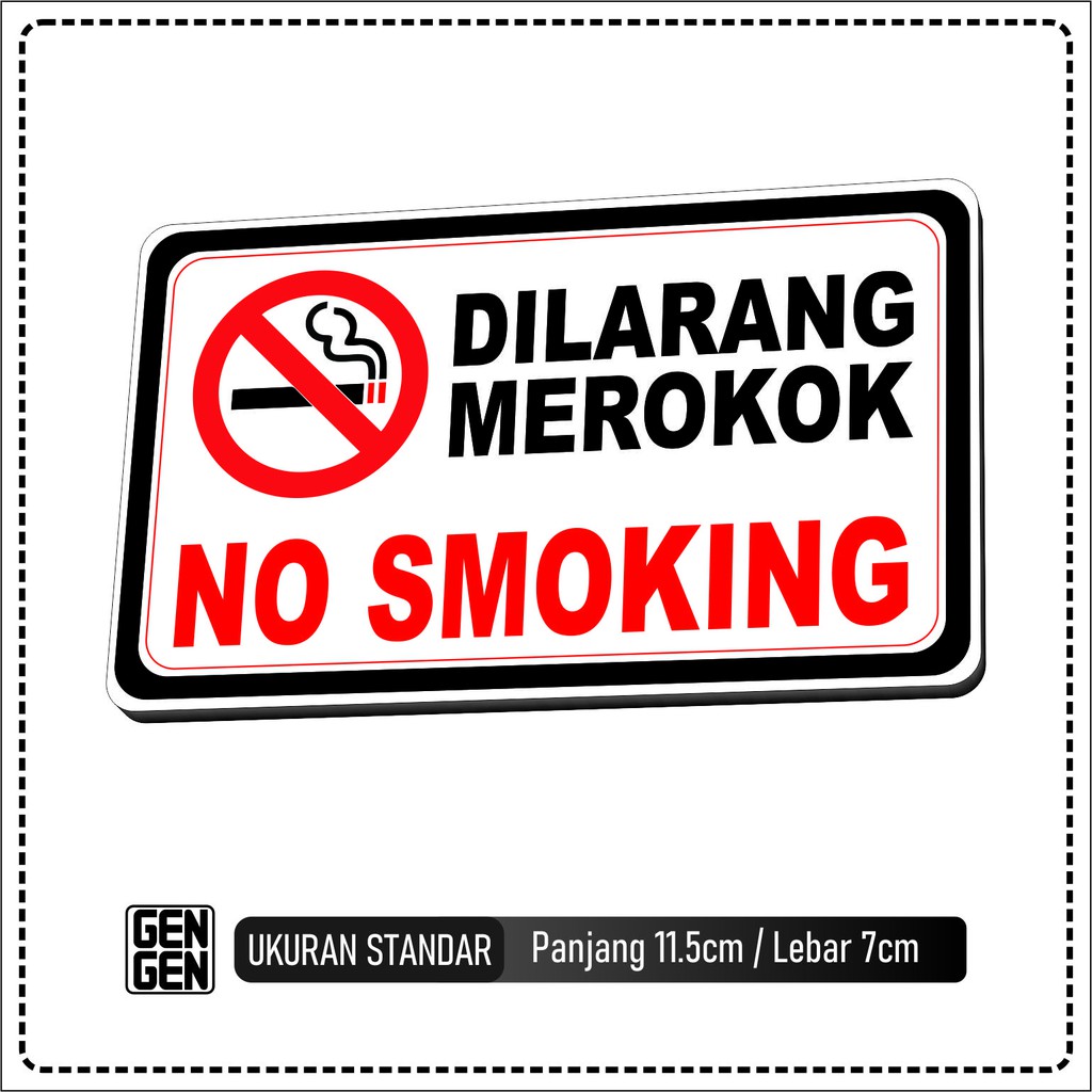 

TULISAN DILARANG MEROKOK - KARET 2MM - STANDAR