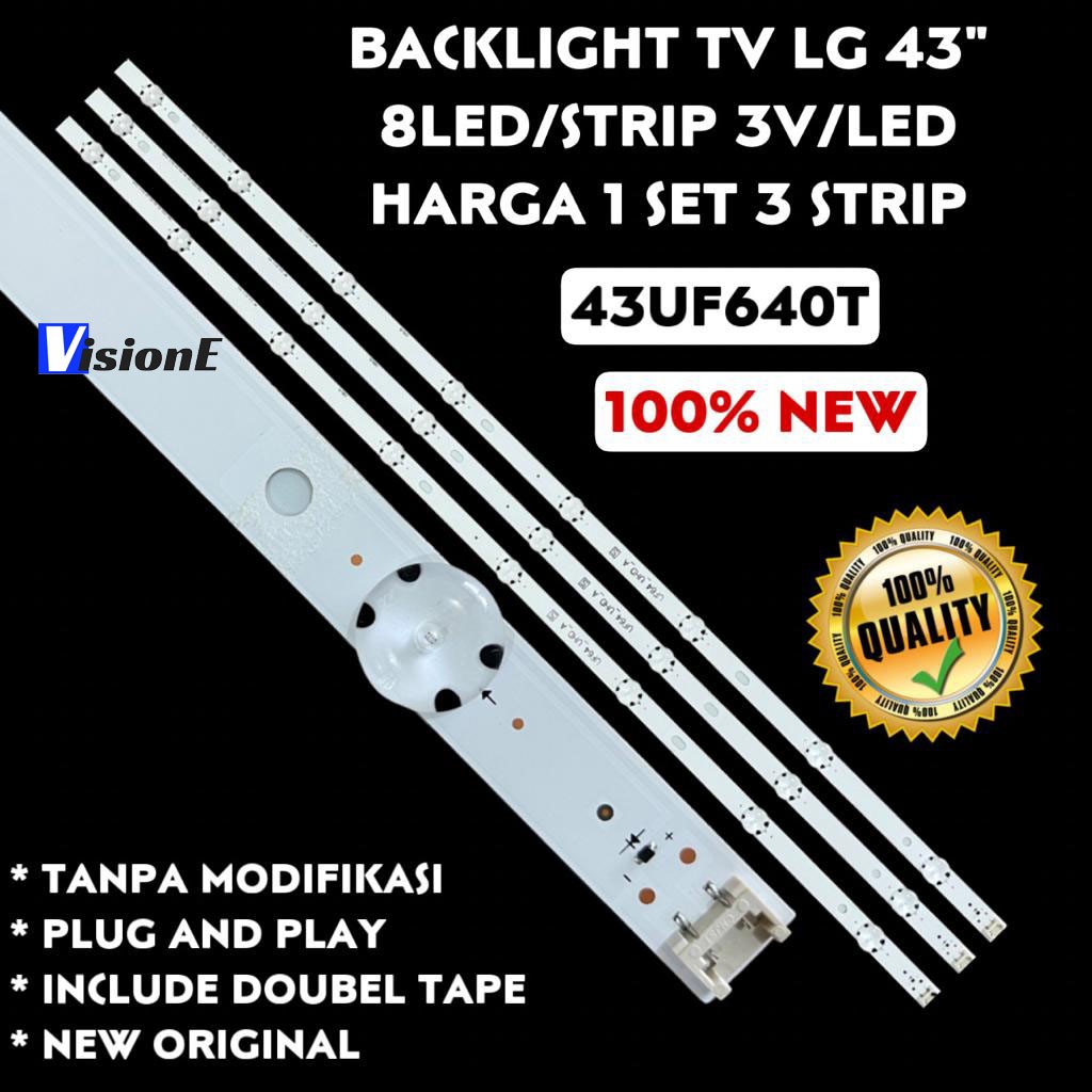 BACKLIGHT TV LED LG 43 INCH 43UF640T 43UH610T 43LH600T 43UF6400 43LH5700 43UF640 43UH610 LAMPU LED TV 43IN 8K 3V