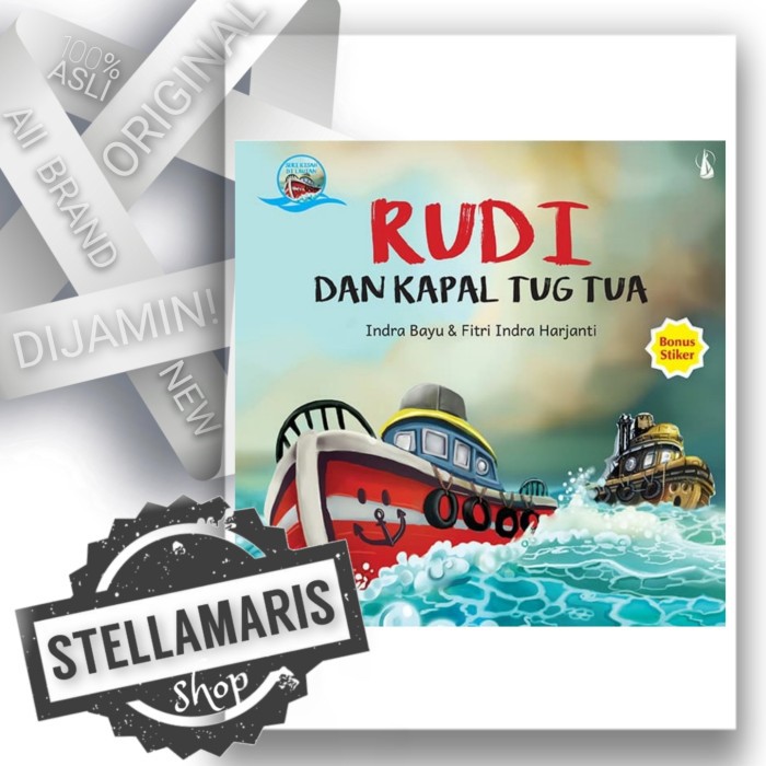 Rudi dan Kapal TugTua - Seri Kisah2 diLautan Buku Cerita Anak Diskon