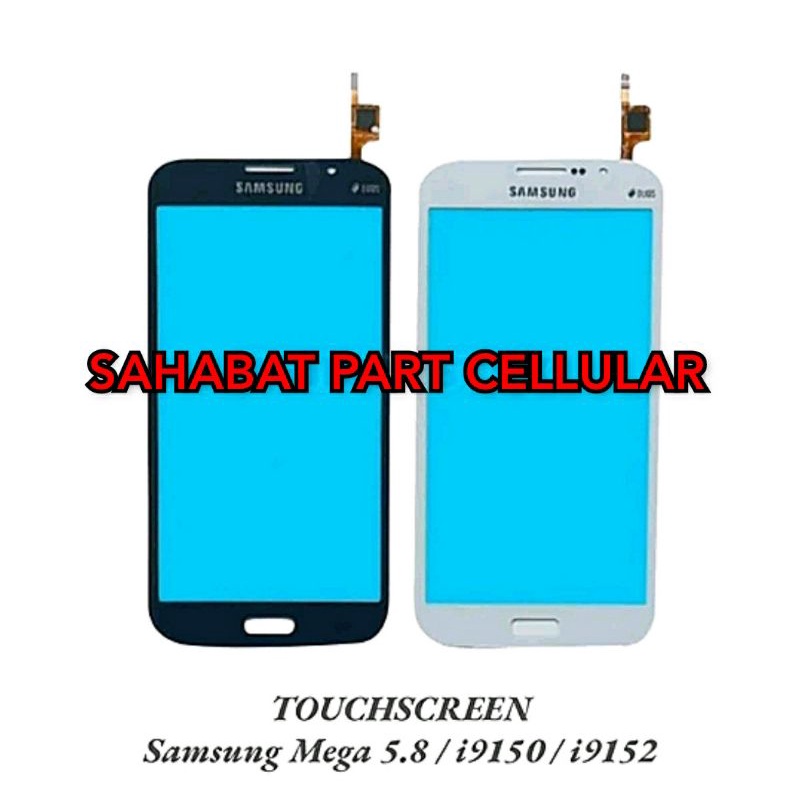 TOUCHSCREEN TS TC SAMSUNG GALAXY MEGA 5.8 GT I9150 i9150 I9152 i9152 ORIGINAL
