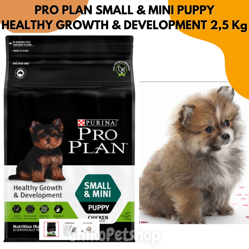 PRO PLAN PUPPY DOG SMALL &amp; MINI Healthy Growth &amp; Dev Chicken Formula Kemasan 2.5 Kg PRO PLAN