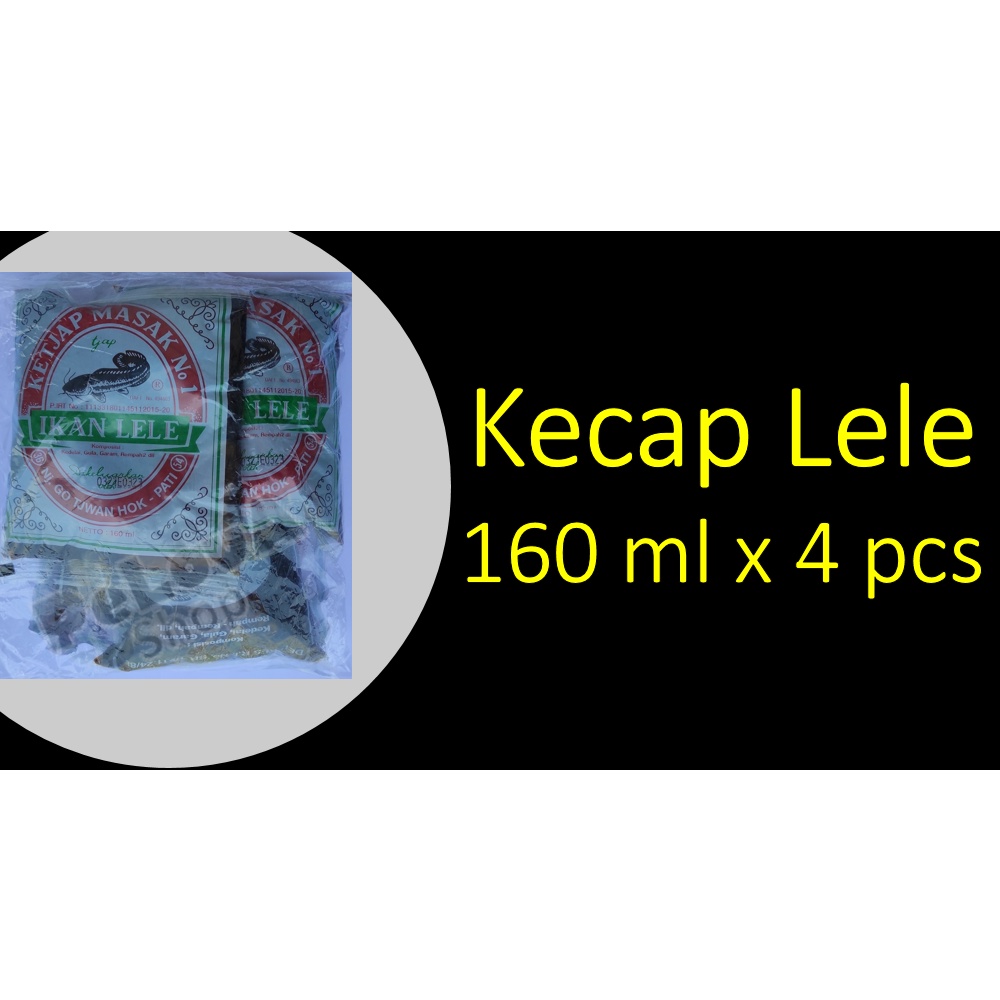 

Kecap Manis Cap LELE Khas Pati/Juwana 160ml 4pcs