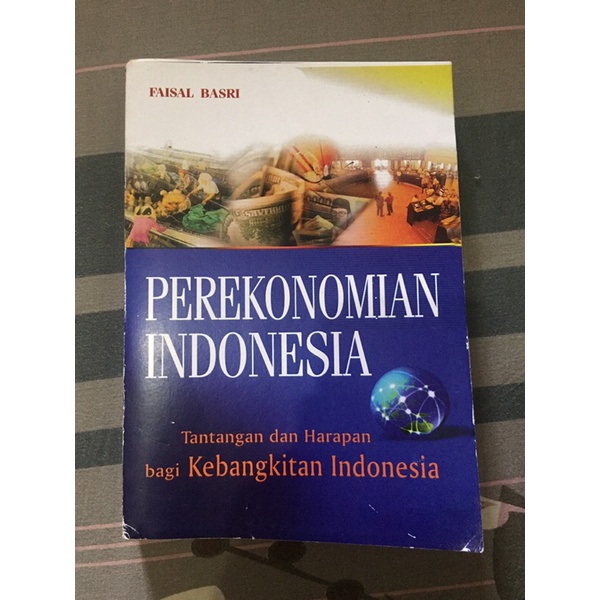 

Perekonomian Indonesia - faisal Basri