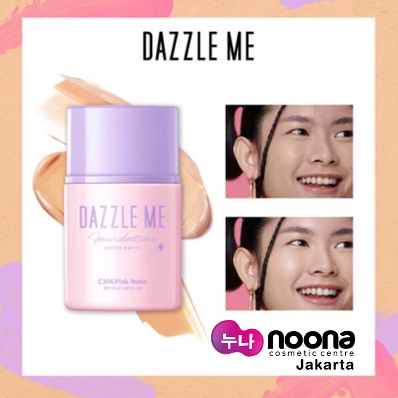 DAZZLE ME FOUNDATION SPF25 PA+++ 25 ML