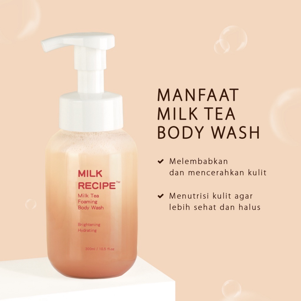 [ FREE GIFT ] Milk Recipe Milk Tea Foaming Body Wash, Sabun Mandi Milk Recipe Mencerahkan Original BPOM