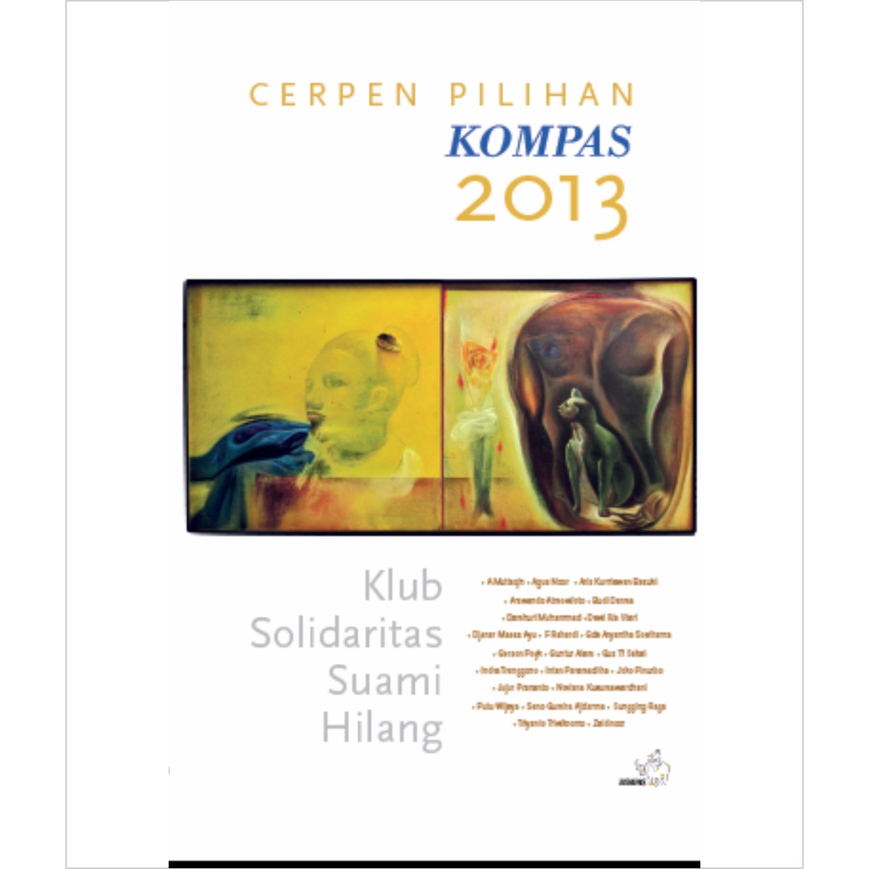 KLUB SOLIDARITAS SUAMI HILANG: Cerpen Pilihan Kompas 2013