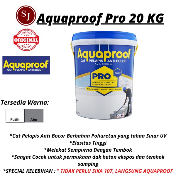 Cat Aquaproof Pro 20Kg Cat Pelapis Dak Anti Bocor Atap Genteng Talang Tanpa Pakai Sika107