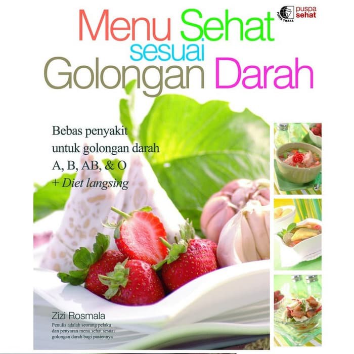 Menu Diet Untuk Golongan Darah O / Cara diet untuk golongan darah o