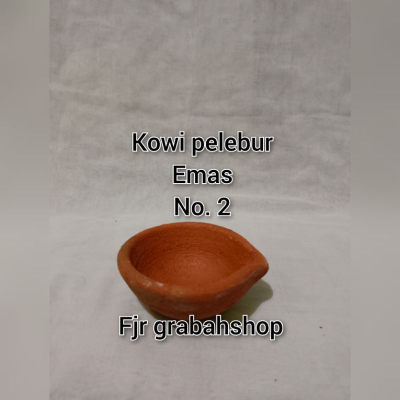 kowi pelebur emas no 2 //kowi mangkuk pelur emas berkualitas mangkuk grabah  pelebur emas tanah liat