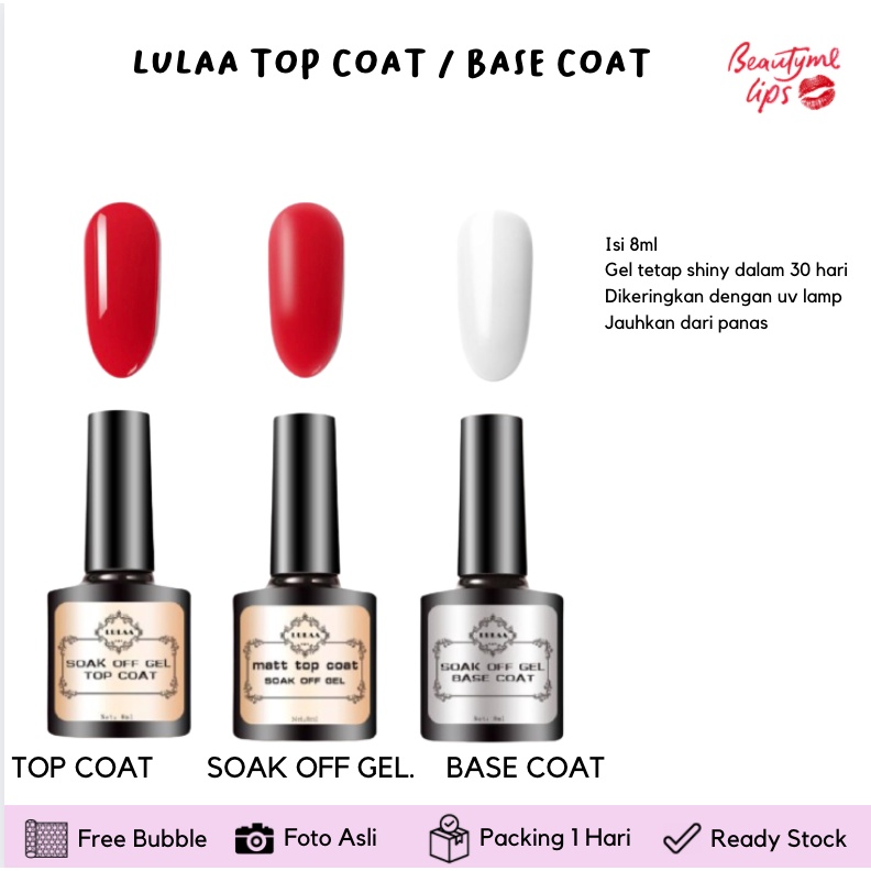 LULAA TOP COAT / LULA BASE COAT Termurah Top Coat Gel Primer + Base Coat Uv Gel Untuk Kutek Cat Kuku 8ml