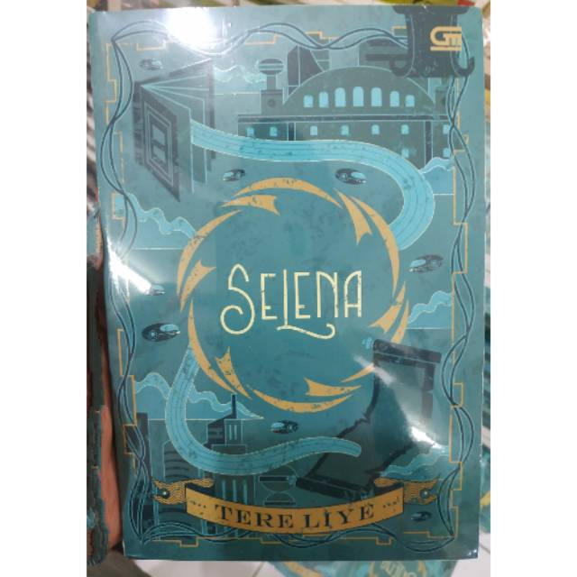 Novel Selena - Tere Liye