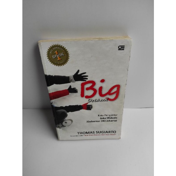 BUKU BIG DREAM - THOMAS SUGIARTO