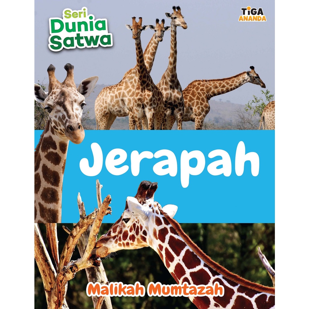 Seri Dunia Satwa: Jerapah