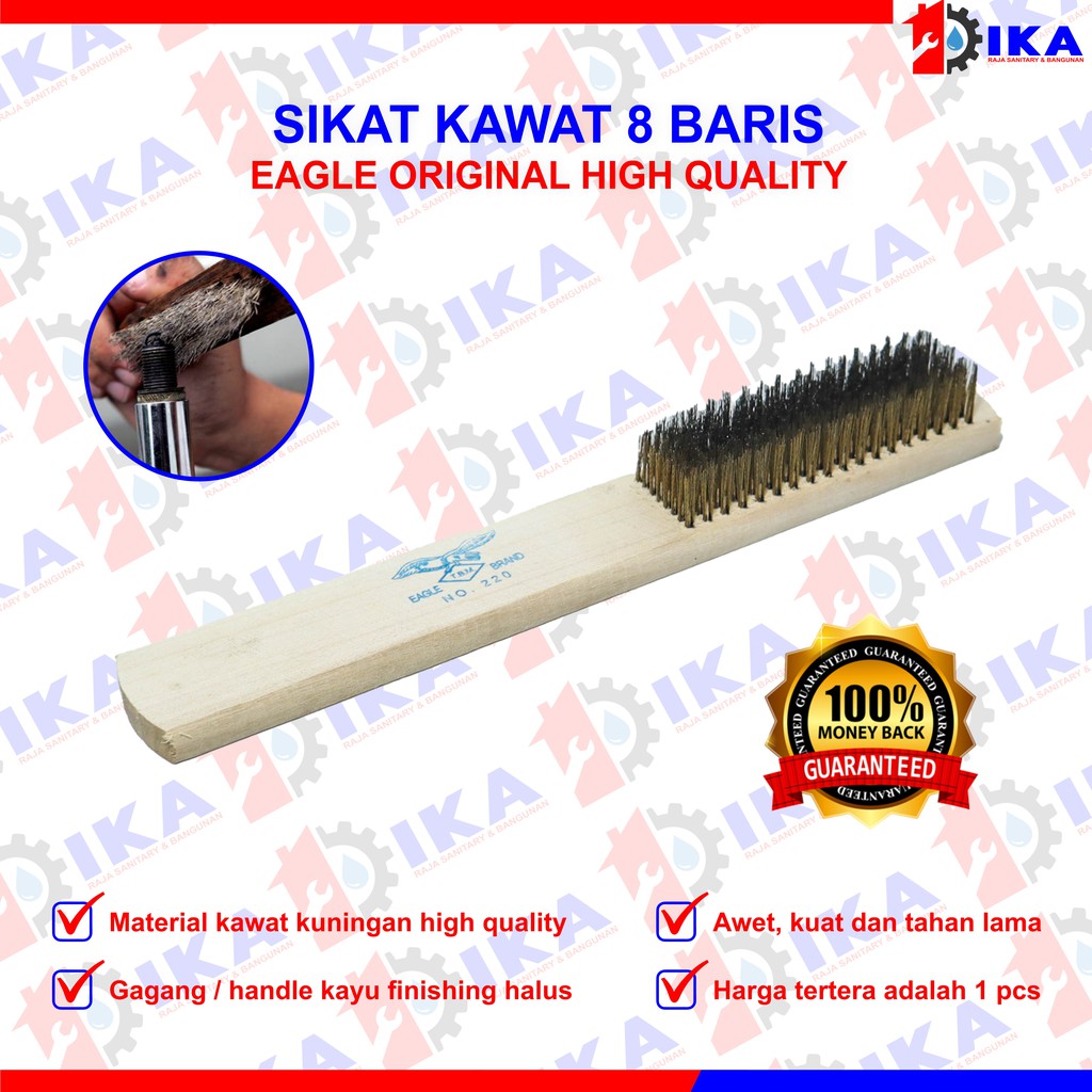 SIKAT KUNINGAN 8 BARIS EAGLE / SIKAT KAWAT / SIKAT BESI BAJA Gagang Kayu ASLI ORIGINAL 100%