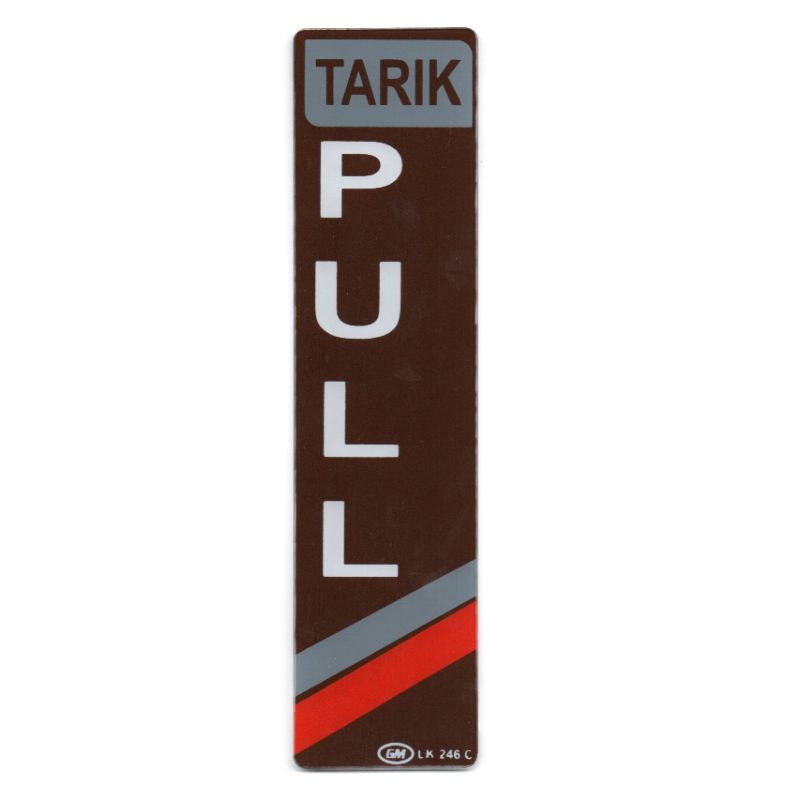 

Papan Tanda / Sign Board / Label Acrylic PULL COKLAT LK 246 C