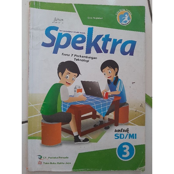Spektra Tematik Terpadu Tema 7 Kelas 3 SD/MI | Rakha Jaya